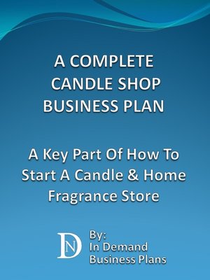 cover image of A Complete Candle Shop Business Plan